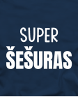 Marškinėliai Super šešuras